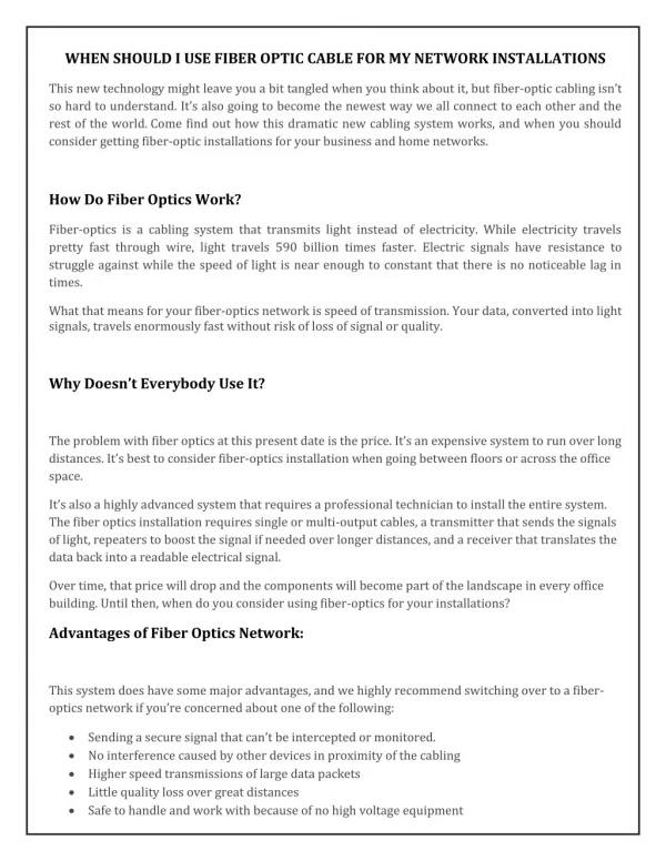 WHEN SHOULD I USE FIBER OPTIC CABLE FOR MY NETWORK INSTALLATIONS