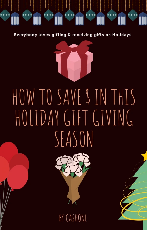How to Save $ in This Holiday Gift-Giving Season