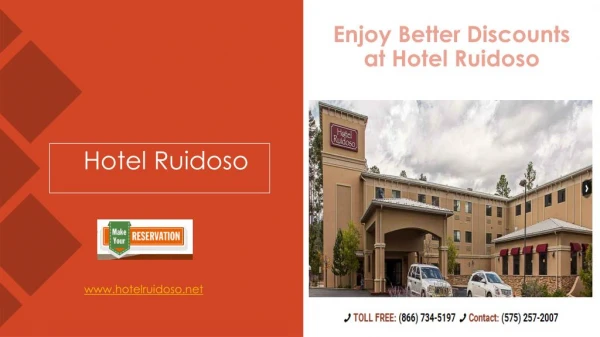 Enjoy Better Discounts at Hotel Ruidoso