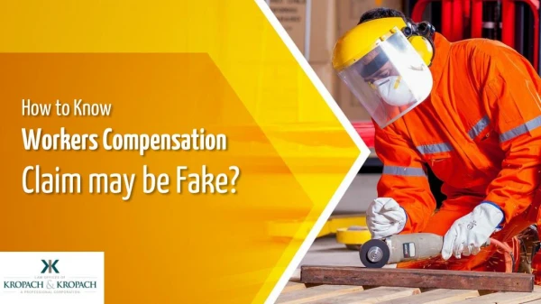How to Know Workers Compensation Claim may be Fake?
