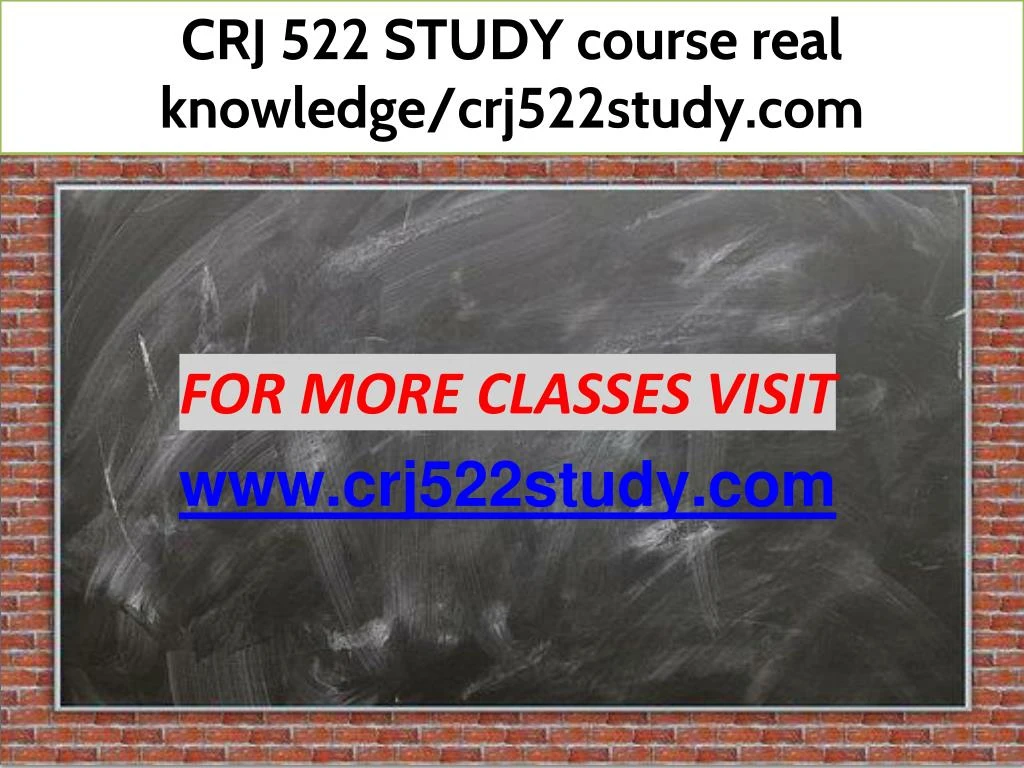 crj 522 study course real knowledge crj522study