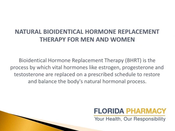 Benefits Of Bioidentical Hormone Replacement Therapy- Florida Pharmacy