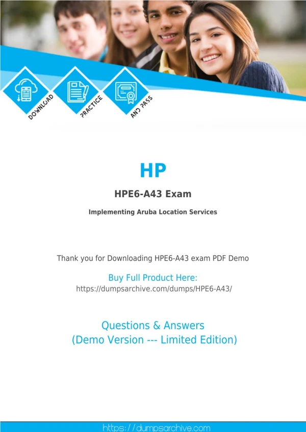 HPE6-A43 PDF Questions - Pass HPE6-A43 Exam via DumpsArchive HP HPE6-A43 Exam Questions