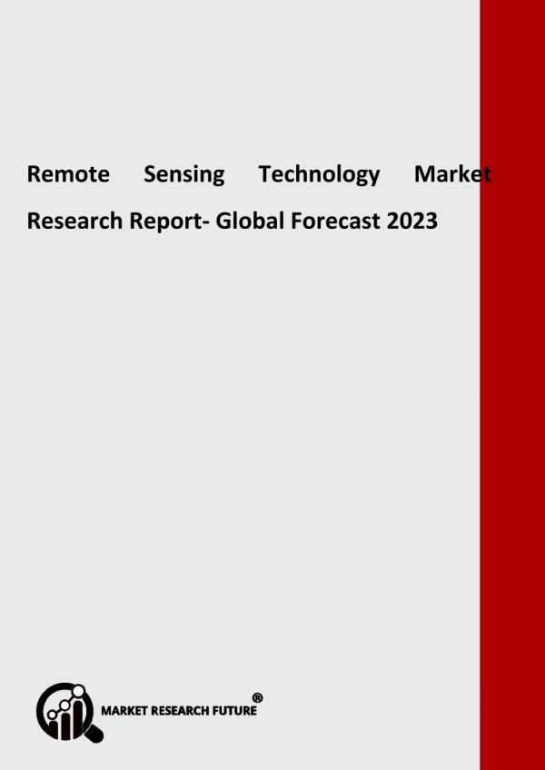 Remote Sensing Technology Market 2018 by Current & Upcoming Trends