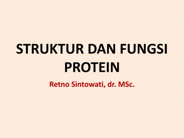 Struktur Dan Fungsi Protein