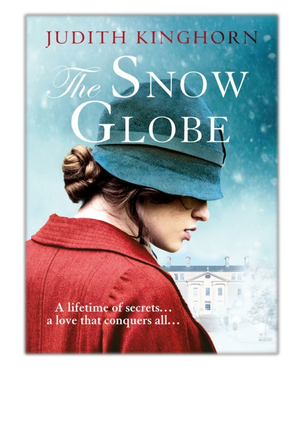 [PDF] Free Download The Snow Globe By Judith Kinghorn