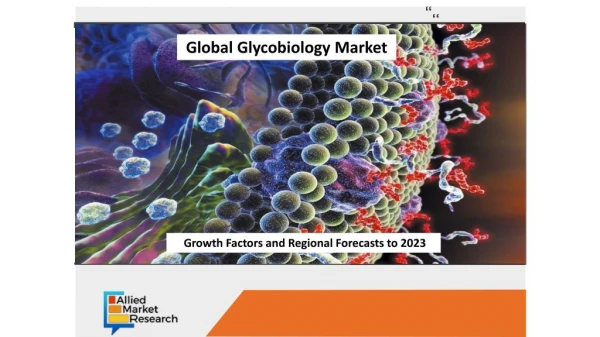 Global Glycobiology Market