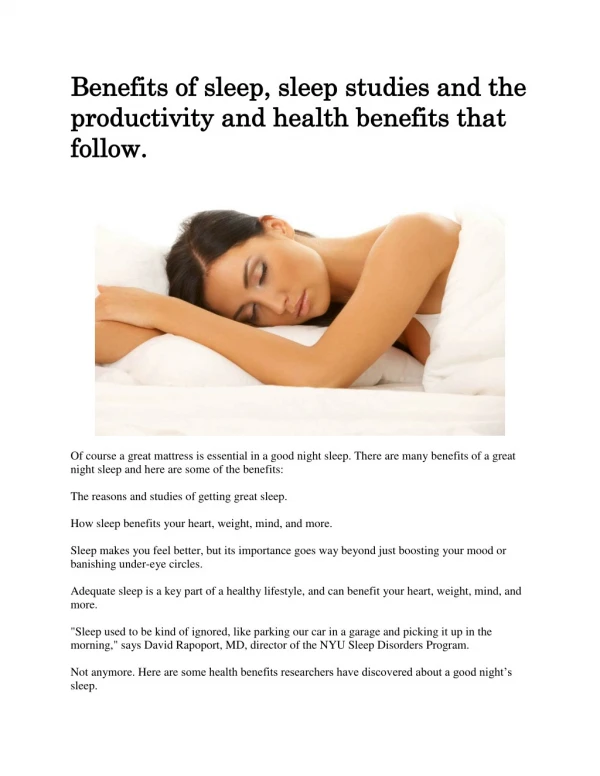 Benefits of sleep, sleep studies and the productivity and health benefits that follow