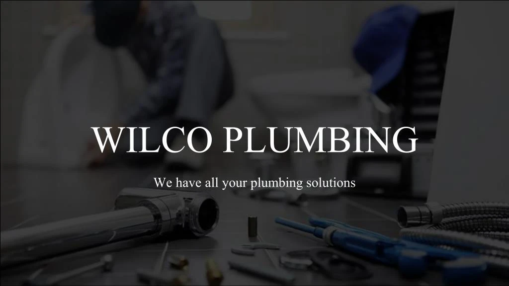 wilco plumbing