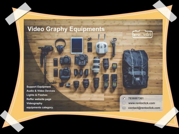 Rent on video Graphy Equipments