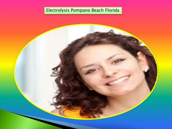 Electrolysis pompano beach in florida