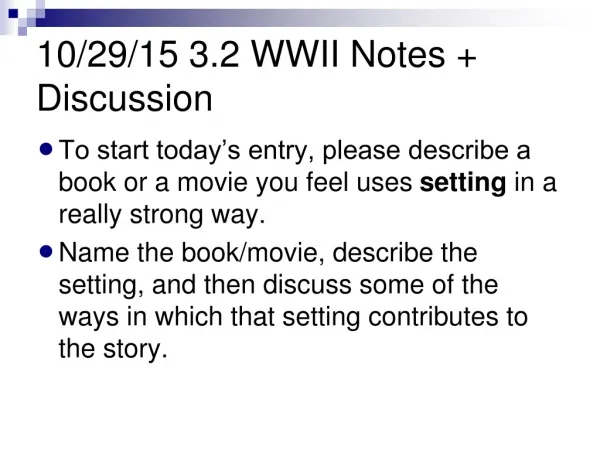10/29/15 3.2 WWII Notes + Discussion