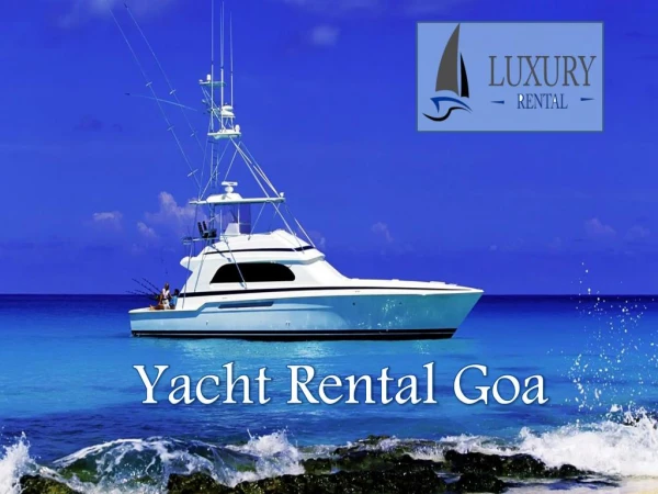 Yacht Rental Goa