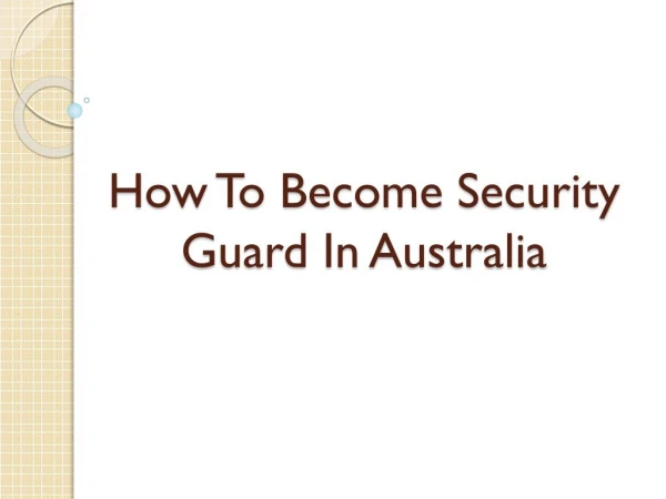 Learn Security Guard Courses in Sydney