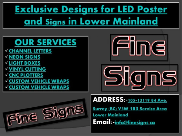 Grab the Exclusive Designs for LED Poster and Signs in Lower Mainland