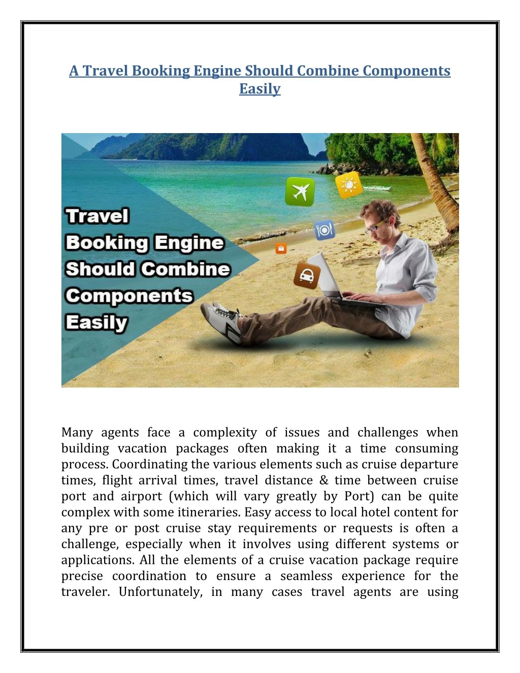a travel booking engine should combine components