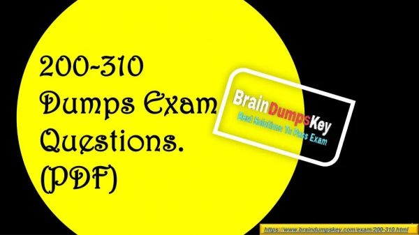 Want to Pass 200-310 Exam In First Attempt? | Select Valid 200-310 Exam Dumps PDF |