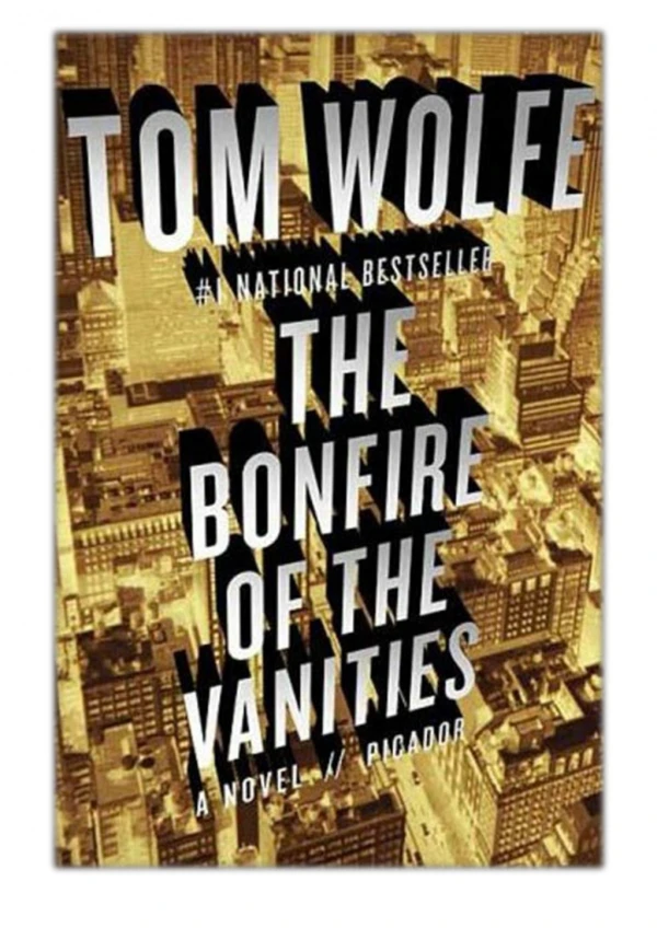 [PDF] Free Download The Bonfire of the Vanities By Tom Wolfe