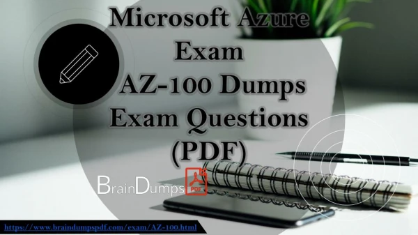 Download Microsoft AZ-100 Exam Dumps, AZ-100 Practice Questions PDF