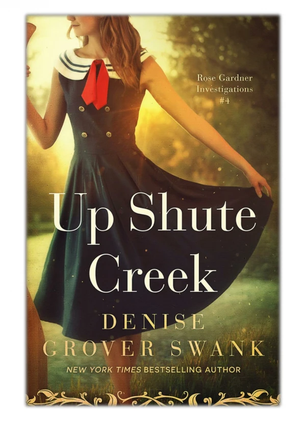 [PDF] Free Download Up Shute Creek By Denise Grover Swank