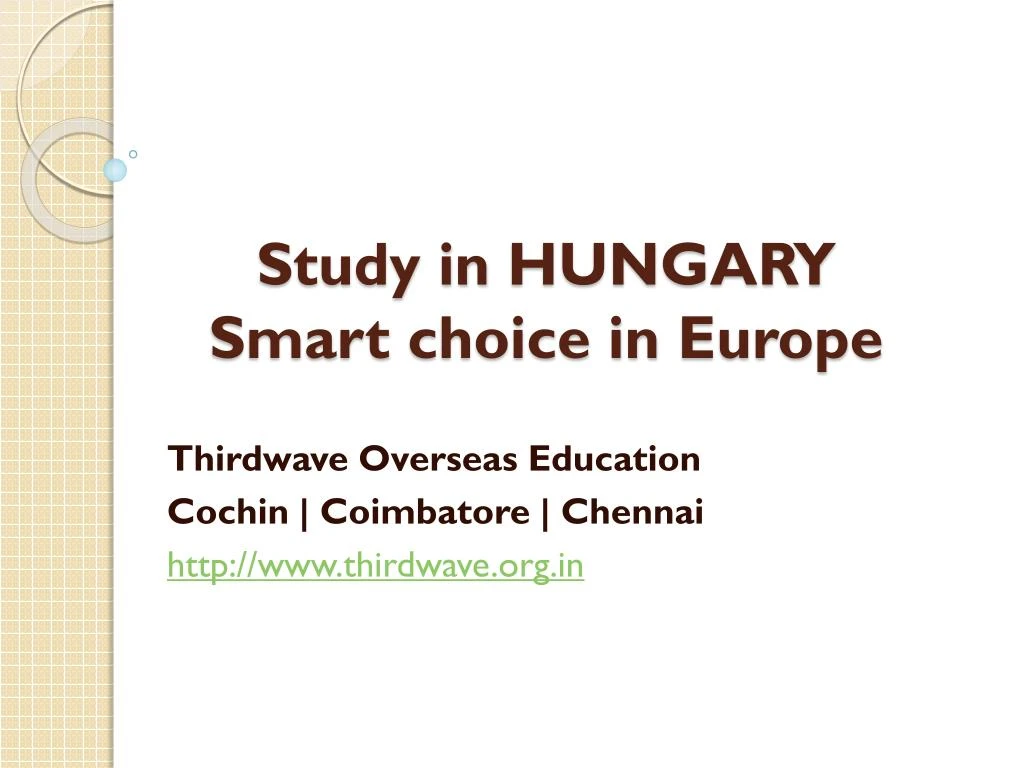 study in hungary smart choice in europe