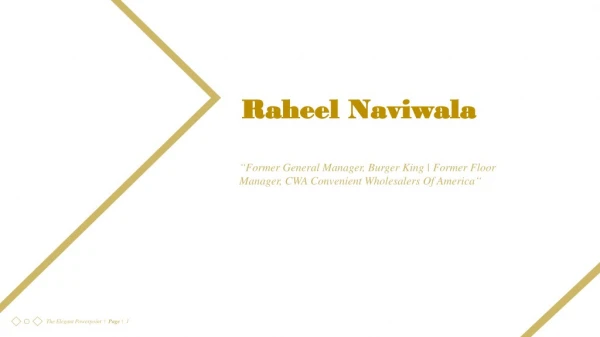 Raheel Naviwala From Coral Springs, Florida