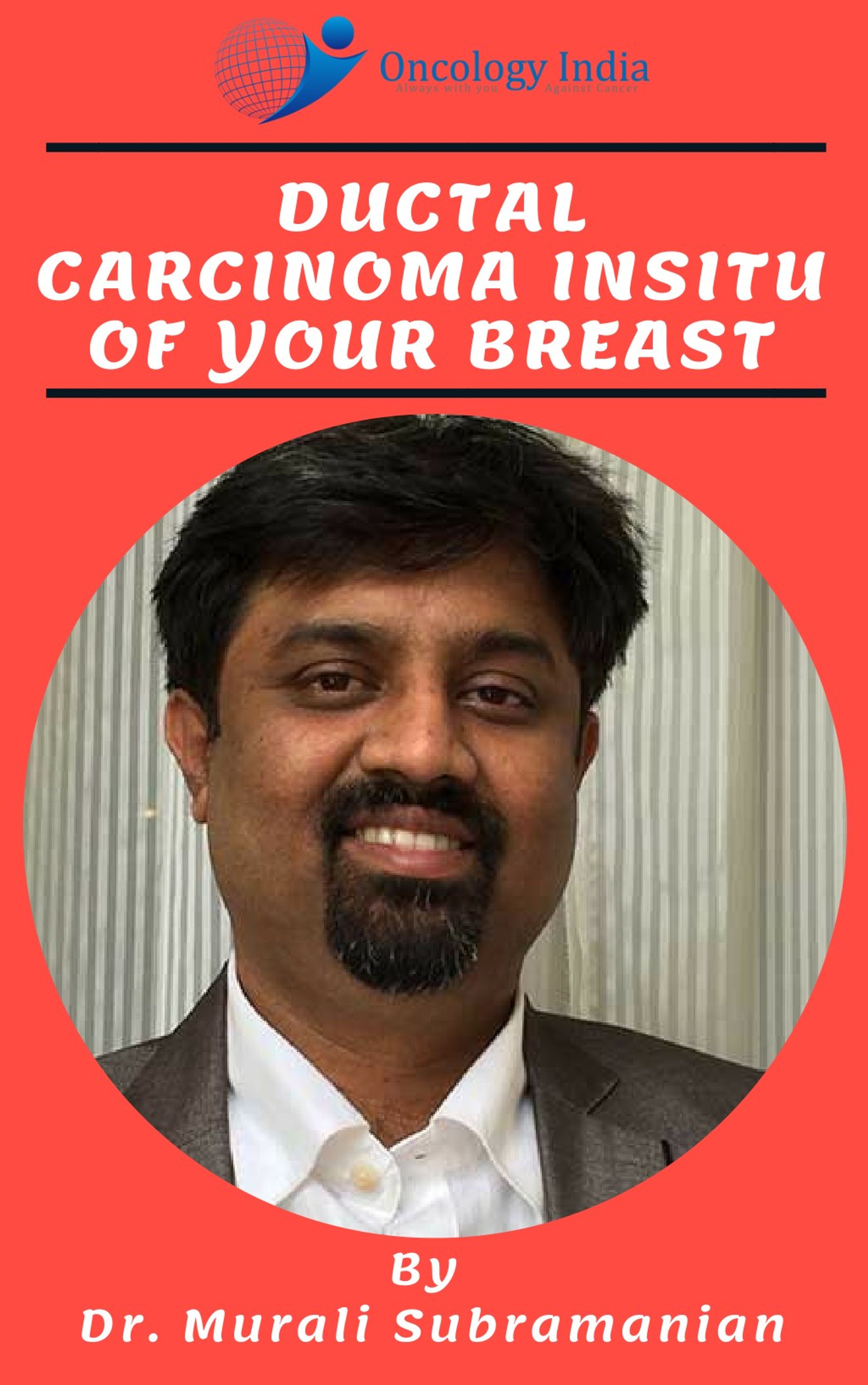 PPT - Ductal Carcinoma In Situ of Your Breast | Breast Cancer Treatment ...