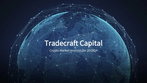Tradecraft Crypto Market Analysis Q4 2018