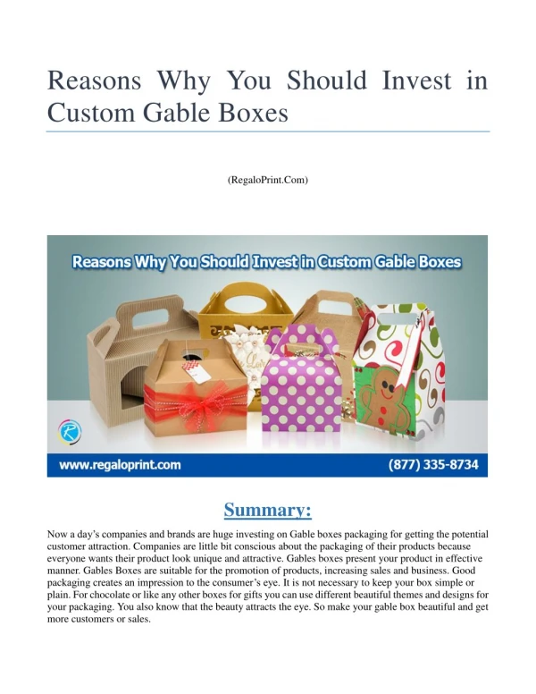 Reasons Why You Should Invest in Custom Gable Boxes