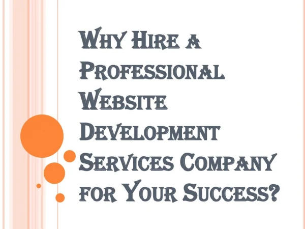 Why Hire a Professional Website Development Services Company for Successful Business