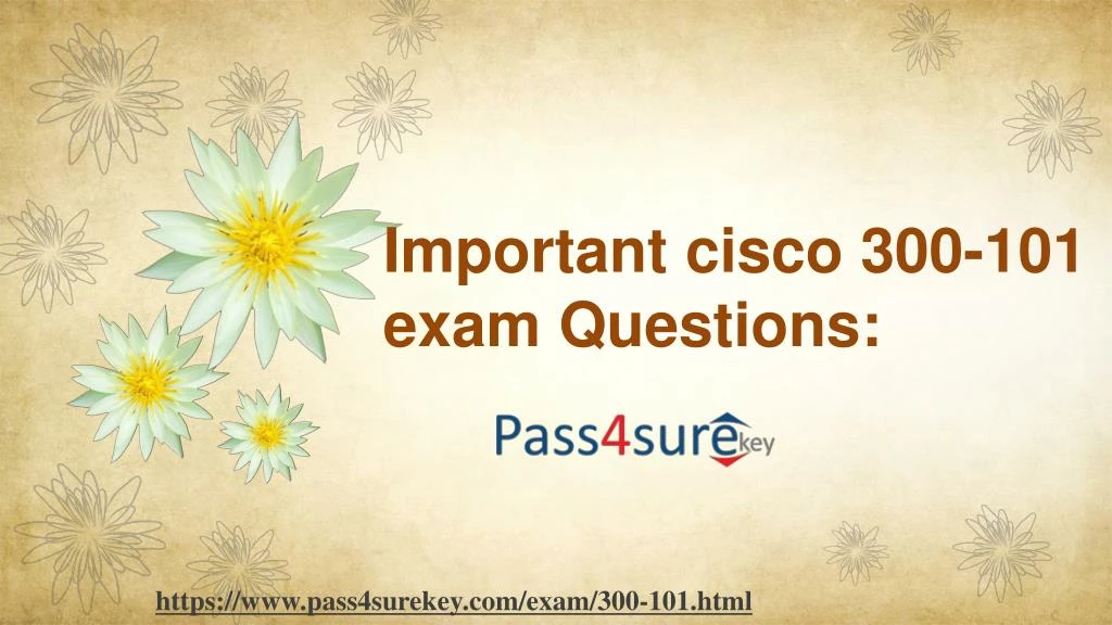 important cisco 300 101 exam questions