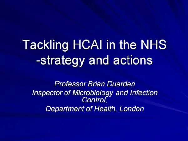 Tackling HCAI in the NHS -strategy and actions