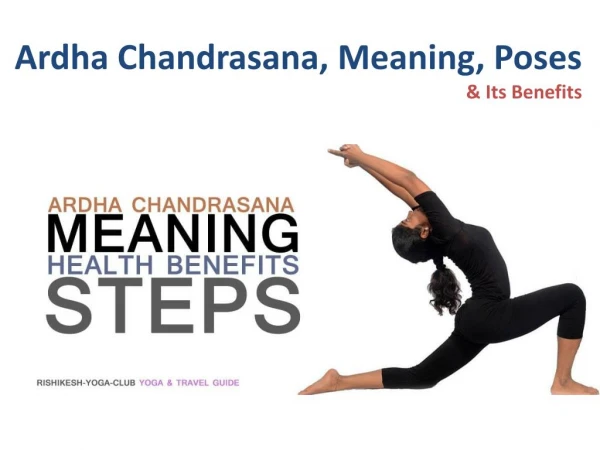 Ardha chandrasana | Sequence, poses & Benefits