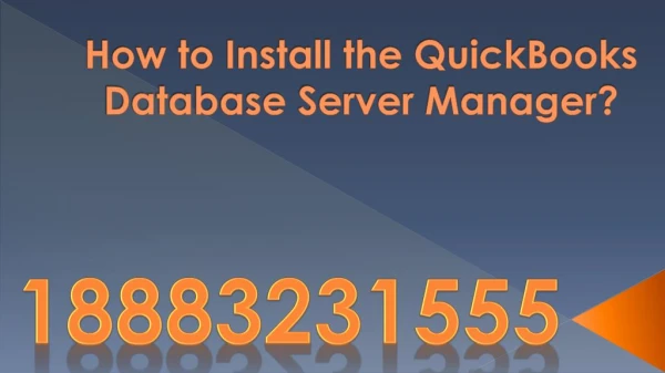 QuickBooks Database Server Manager Update | 18883231555 | QuickBooks Database Server Manager
