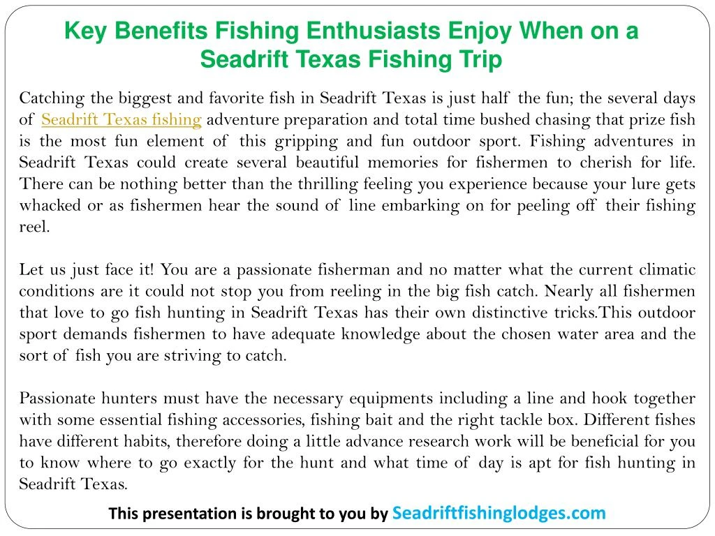 key benefits fishing enthusiasts enjoy when