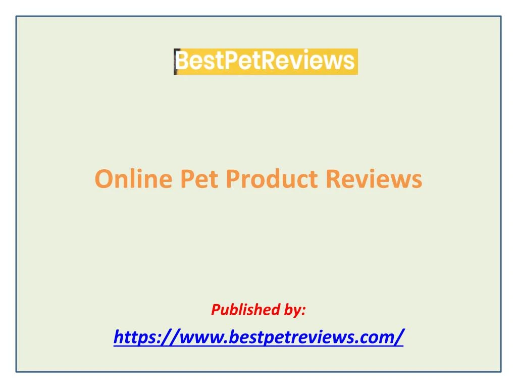 online pet product reviews published by https www bestpetreviews com