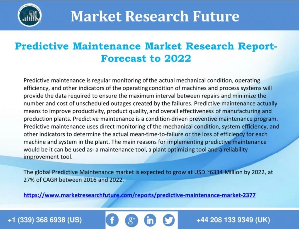 Predictive Maintenance Market 2018 Growth Rate Research Report and Future Plans 2022