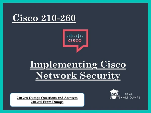 Buy 2018 Latest Cisco 210-260 Exam Questions - Valid 210-260 Dumps PDF