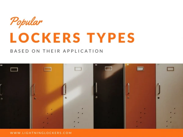 Popular Lockers Types Based on Their Application