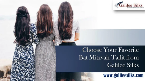 Choose Your Favorite Bat Mitzvah Tallit from Galilee Silks
