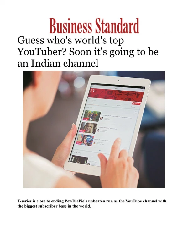 Guess who's world's top YouTuber? Soon it's going to be an Indian channel