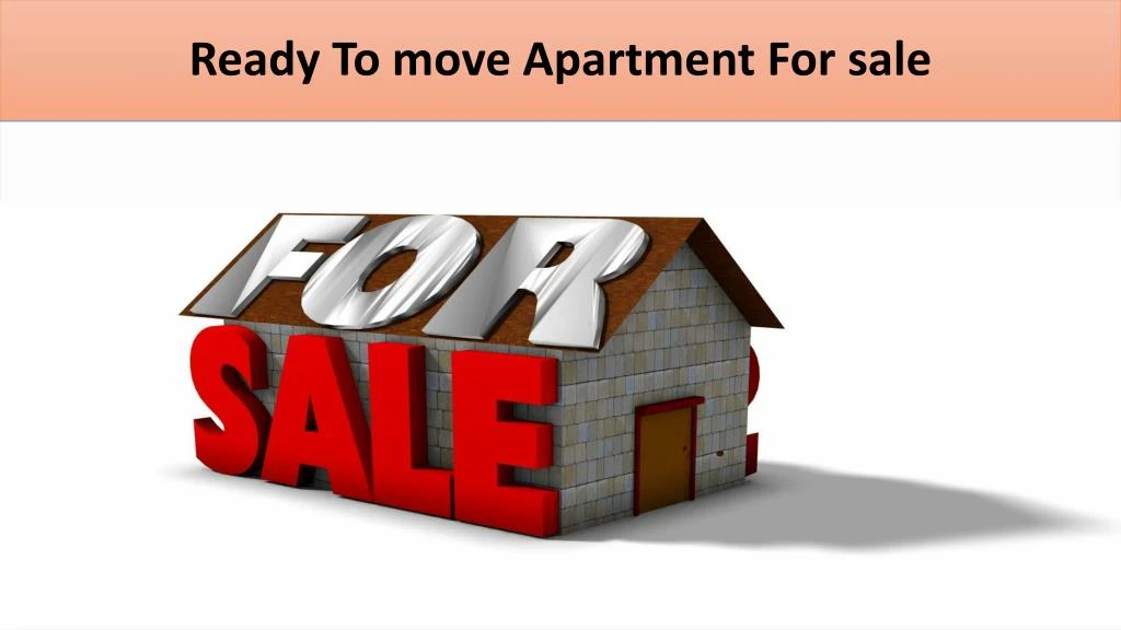 ready to move apartment for sale