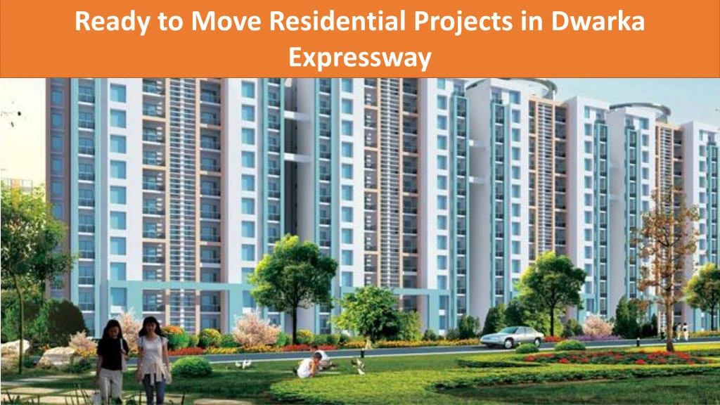 ready to move residential projects in dwarka