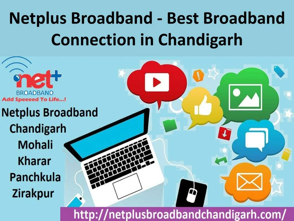netplus broadband best broadband connection in chandigarh