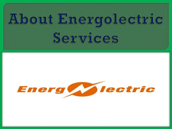 About Energolectric Services