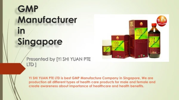 GMP manufacturer Singapore