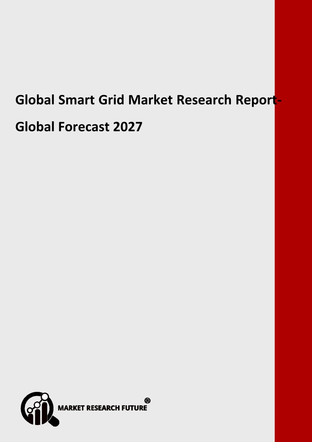 global smart grid market research report global