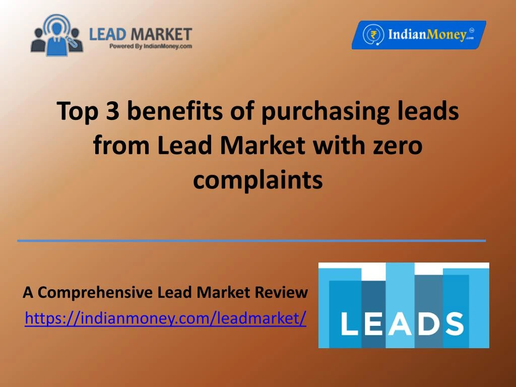 top 3 benefits of purchasing leads from lead market with zero complaints