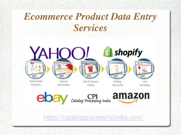 Ecommerce Product Data Entry Services by Catalog processing India