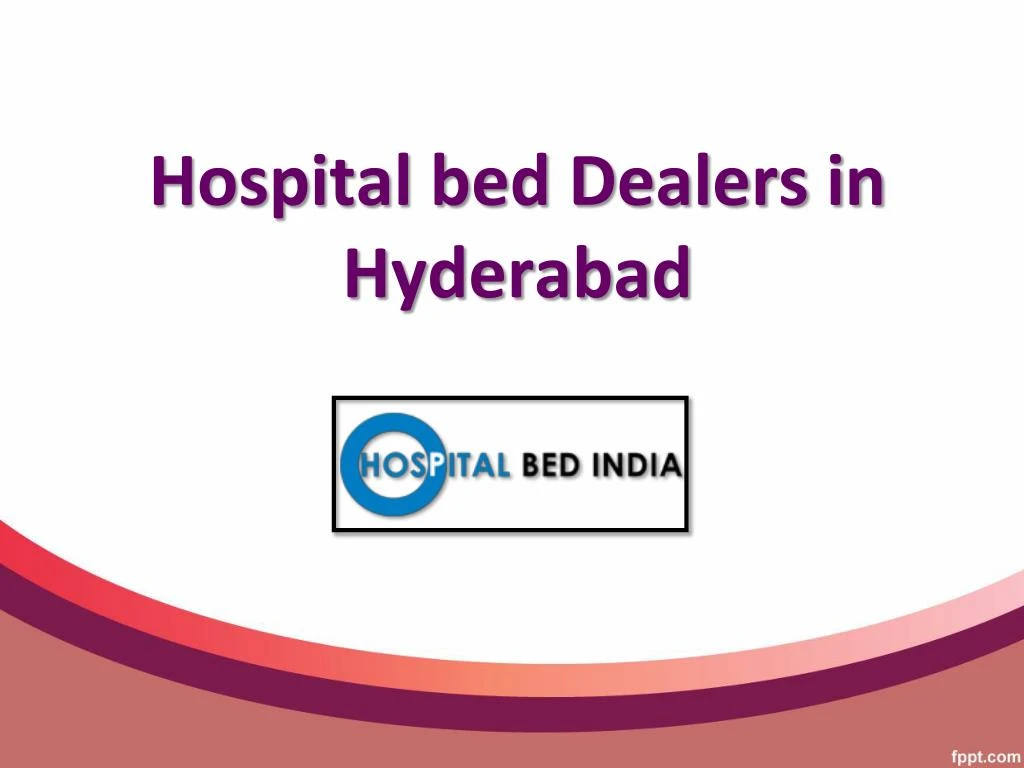 hospital bed dealers in hyderabad